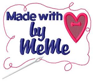 Picture of Made by Meme Machine Embroidery Design