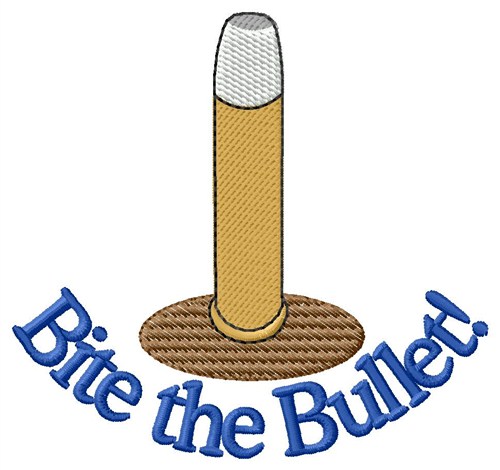 Bite The Bullet Machine Embroidery Design
