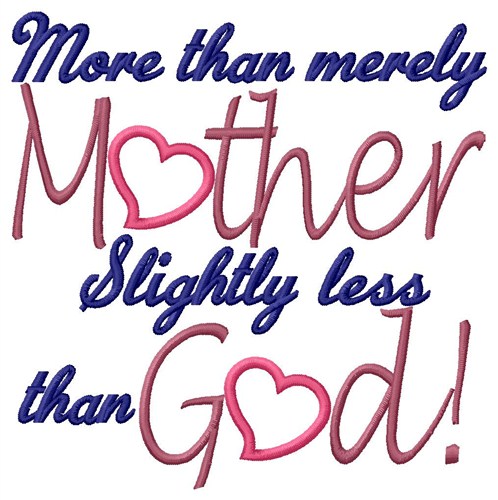 More Than Mother Machine Embroidery Design