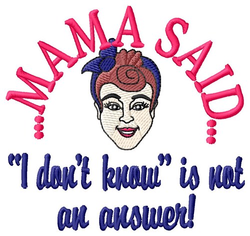 Not An Answer Machine Embroidery Design