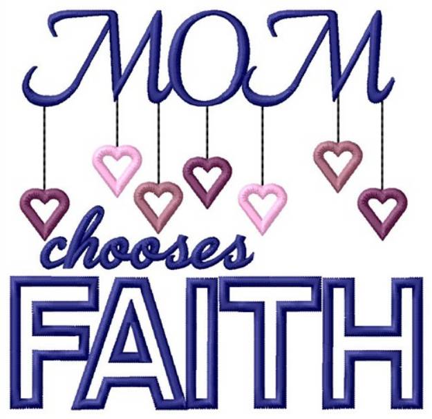 Picture of Chooses Faith Machine Embroidery Design