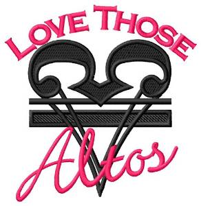 Picture of Love Those Altos Machine Embroidery Design