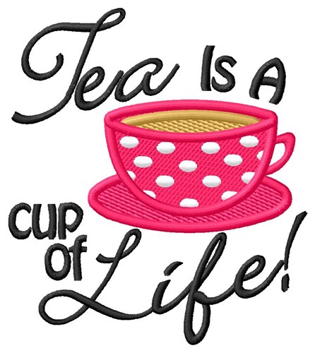 Cup of Life Machine Embroidery Design