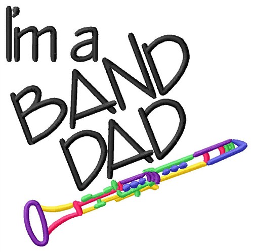 Clarinet Band Dad Machine Embroidery Design