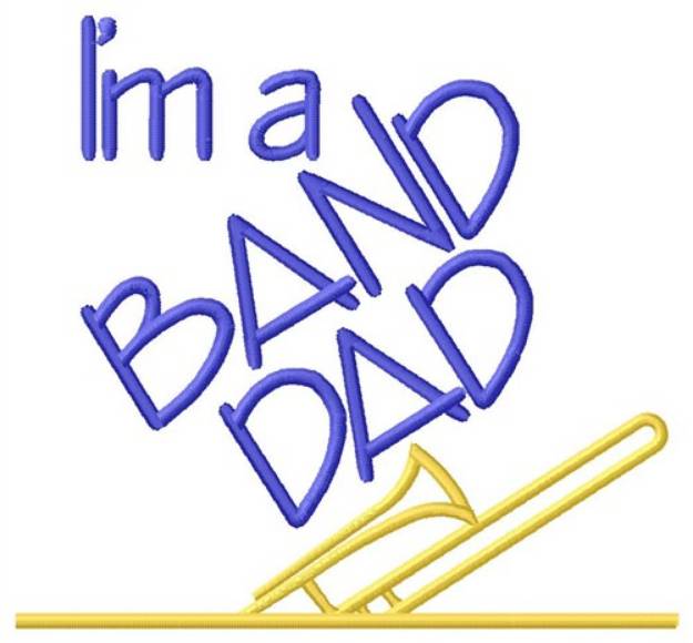 Picture of Trombone Band Dad Machine Embroidery Design