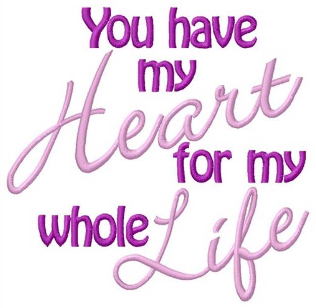 Picture of Have My Heart Machine Embroidery Design