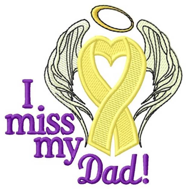 Picture of Miss My Dad Machine Embroidery Design