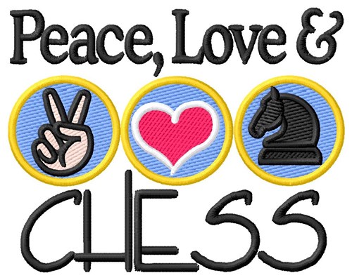 Peace Love Chess Machine Embroidery Design