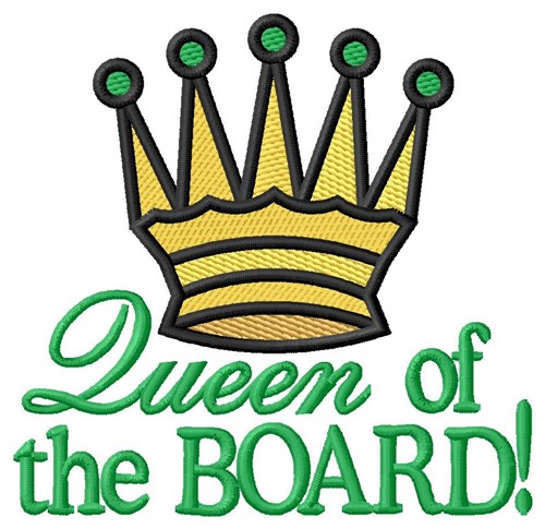 Queen of the Board Machine Embroidery Design