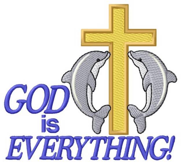 Picture of God is Everything Machine Embroidery Design