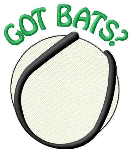 Got Bats? Machine Embroidery Design