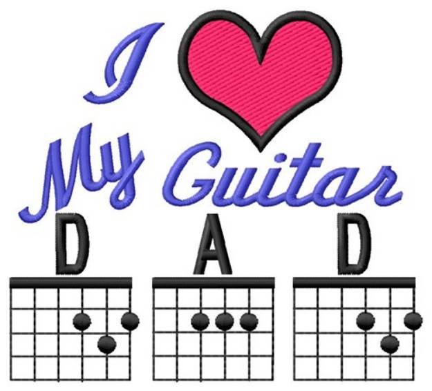 Picture of Love Guitar Dad Machine Embroidery Design