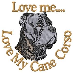 Picture of Love My Cane Corso Machine Embroidery Design