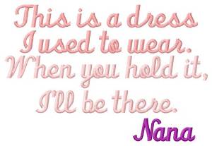 Picture of My Dress Nana Machine Embroidery Design