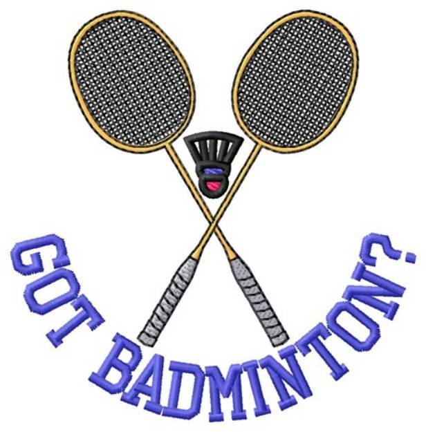 Picture of Got Badminton Machine Embroidery Design