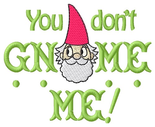 You Dont Machine Embroidery Design
