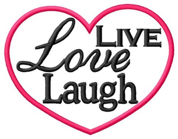 Picture of Live Laugh Love Machine Embroidery Design