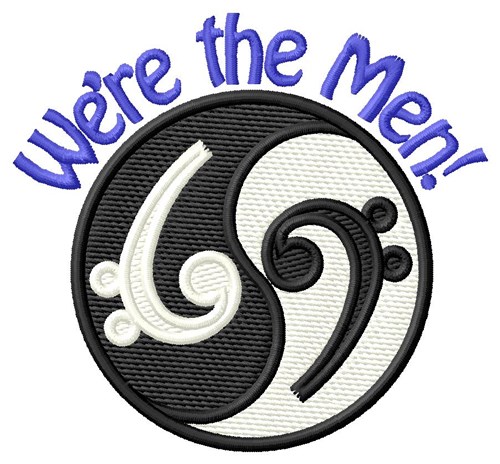 Were The Men! Machine Embroidery Design