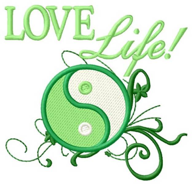 Picture of Love Life! Machine Embroidery Design