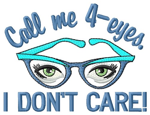 Call Me 4-Eyes Machine Embroidery Design