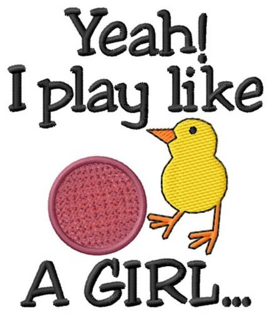 Picture of Like a Girl Machine Embroidery Design