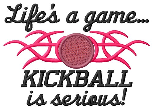 Serious Kickball Machine Embroidery Design