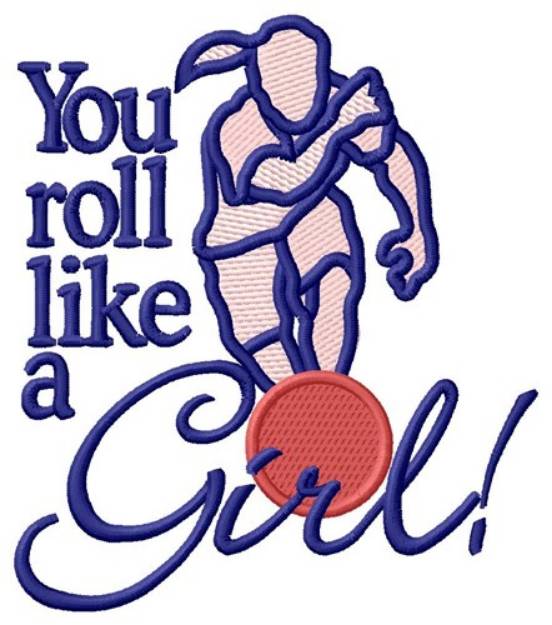 Picture of Like a Girl Machine Embroidery Design