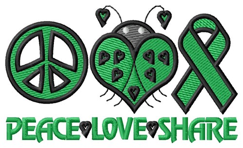 Peace Love Share Machine Embroidery Design