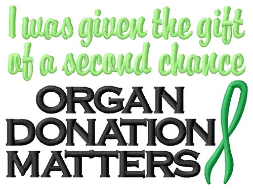 Organ Donation Matters Machine Embroidery Design