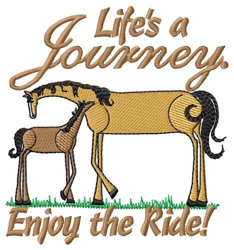 Life Is A Journey Machine Embroidery Design