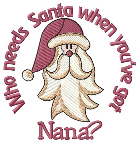 Nana Is My Santa Machine Embroidery Design