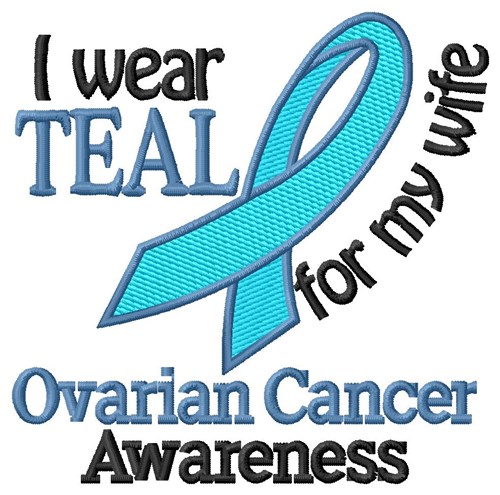 Ovarian Cancer Wife Machine Embroidery Design