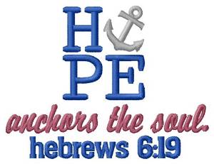 Picture of Hope Anchors The Soul Machine Embroidery Design