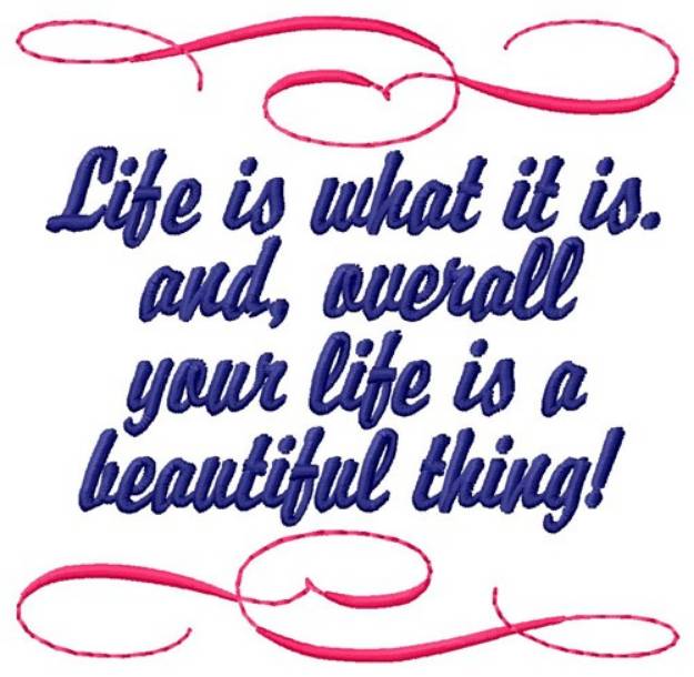 Picture of Life Is Beautiful! Machine Embroidery Design