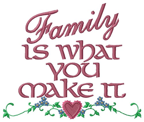 Family Is Love Machine Embroidery Design