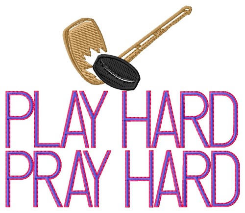 Play Hard Hockey Machine Embroidery Design