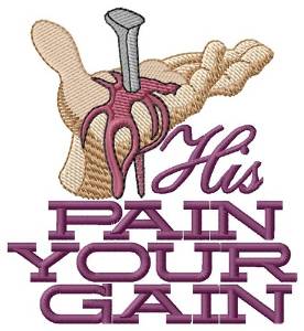 Picture of His Pain Machine Embroidery Design
