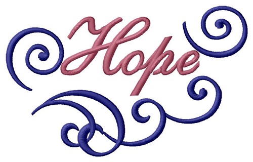 Hope Machine Embroidery Design