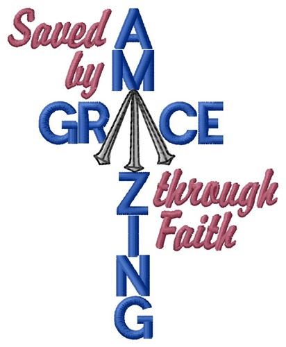 Saved By Grace Machine Embroidery Design