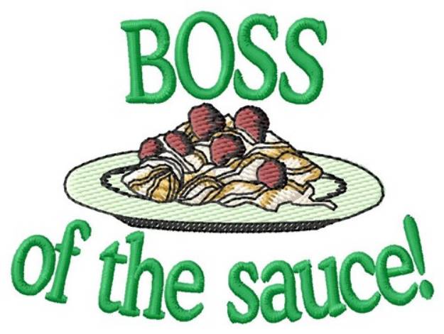 Picture of Boss Of Sauce Machine Embroidery Design