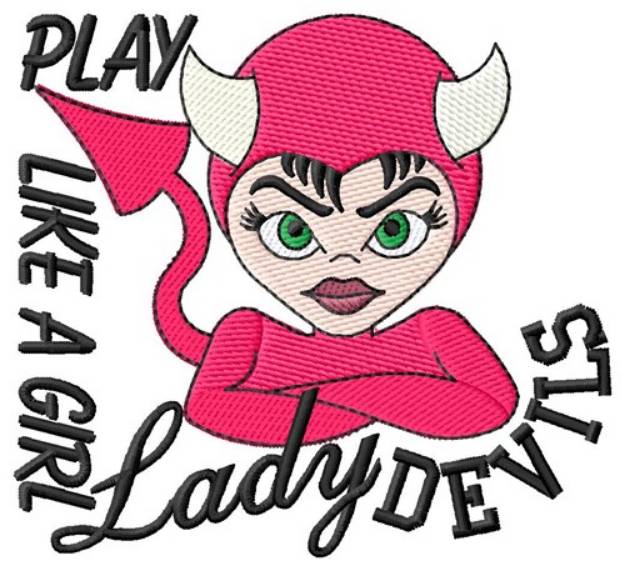 Picture of Play Like Girl Machine Embroidery Design