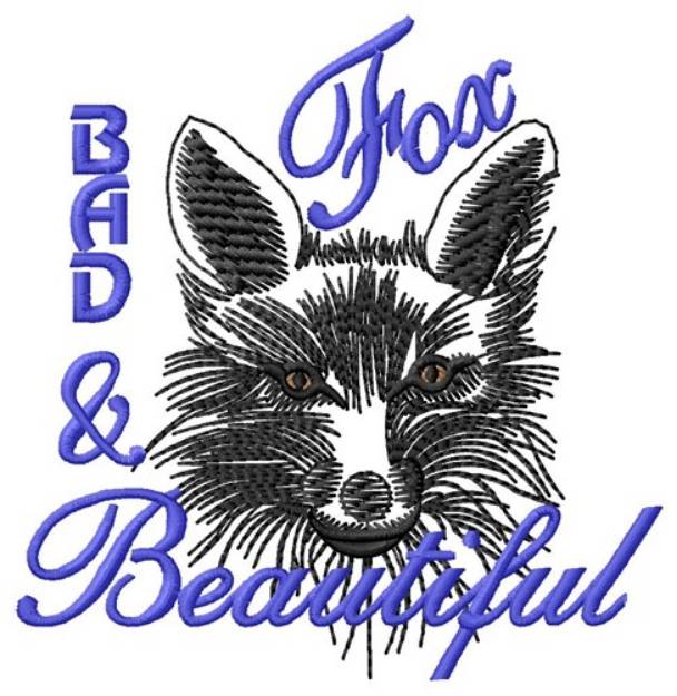 Picture of Bad & Beautiful Machine Embroidery Design