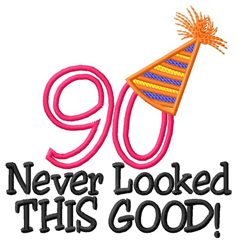 90 Looked Good Machine Embroidery Design