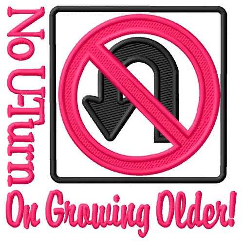 Growing Older Machine Embroidery Design