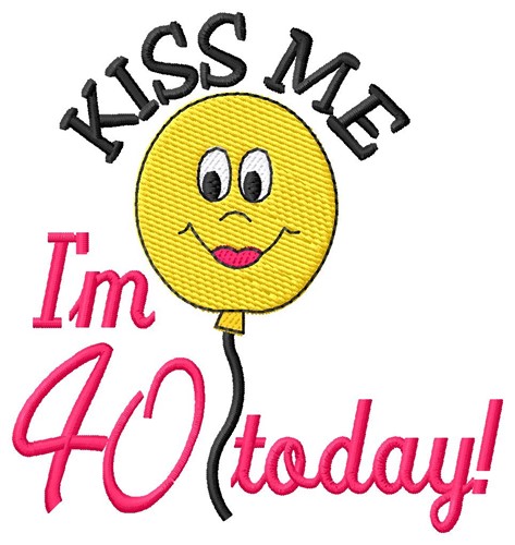 40 Today Machine Embroidery Design
