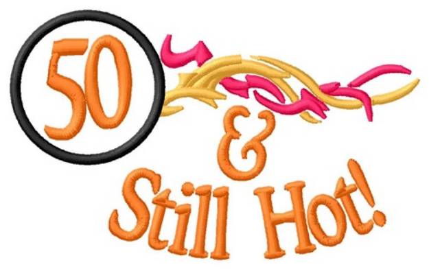 Picture of 50 & Hot Machine Embroidery Design