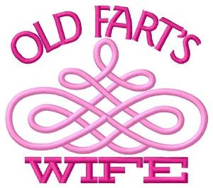 Picture of Old Farts Wife Machine Embroidery Design