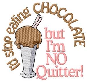 Picture of No Quitter Machine Embroidery Design