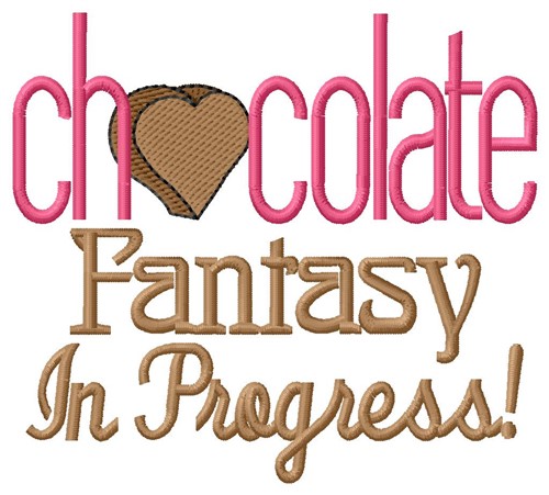 Chocolate Fantasy Machine Embroidery Design