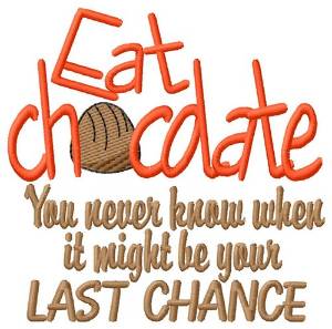 Picture of Eat Chocolate Machine Embroidery Design